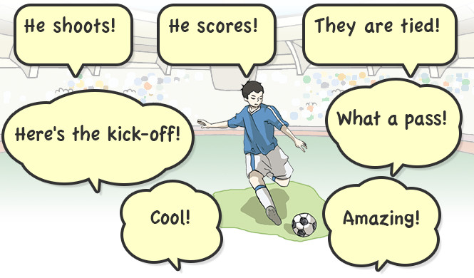 Don't give up!,Go for it!,Keep it up, Japan!Keep it up!,Well done!,Way to go!